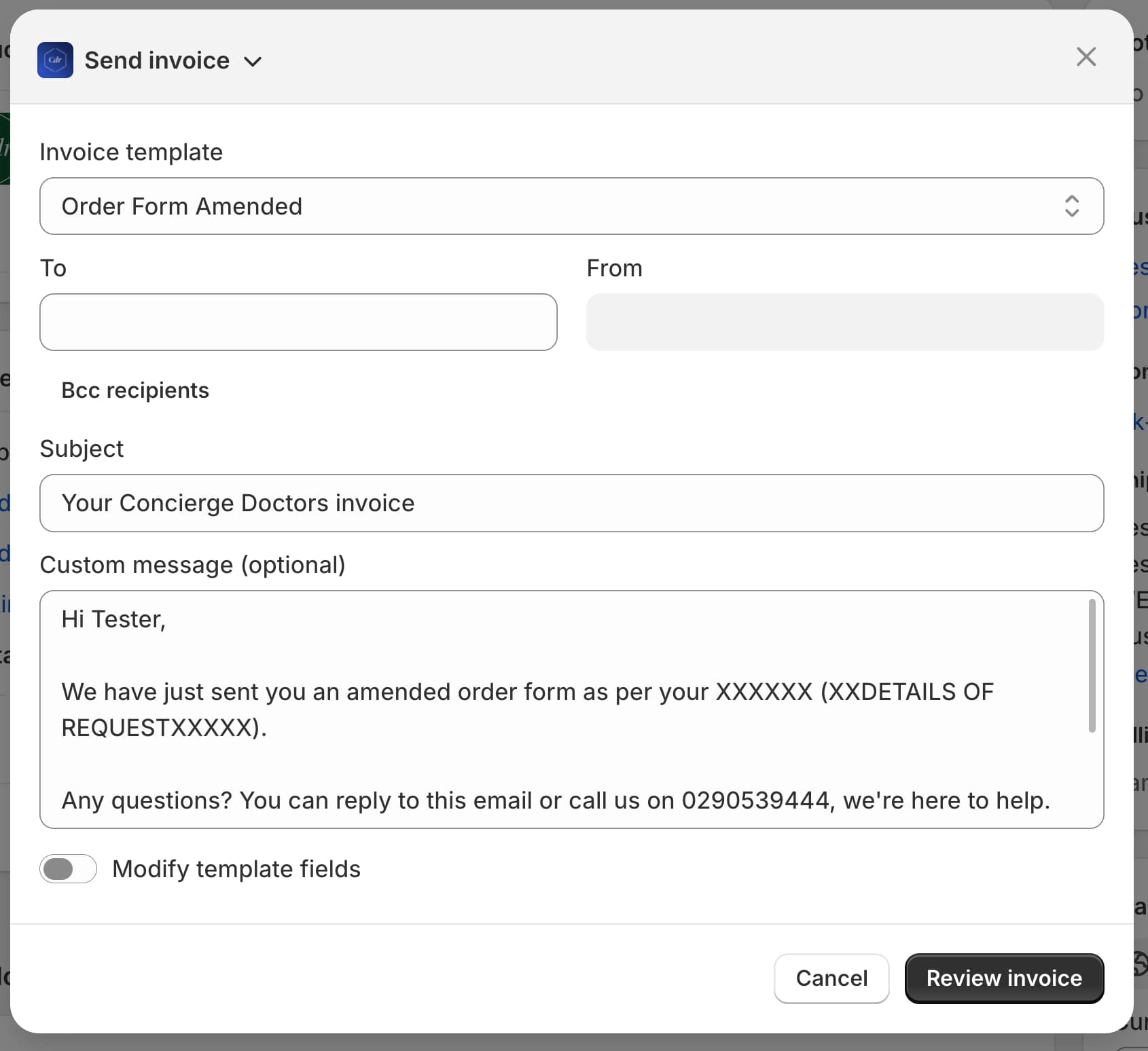 Pick a template and the message renders with the customer's real details. Everything stays editable before sending.